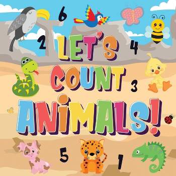 Let's Count Animals! - by  Pamparam Kids Books (Paperback)