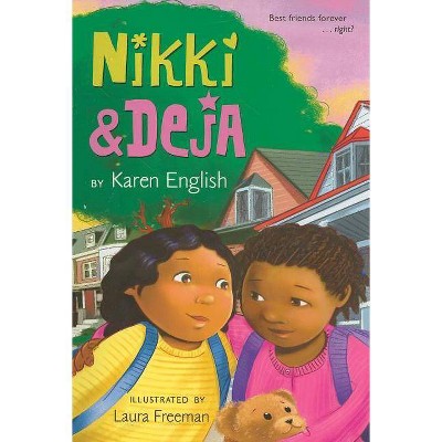 Nikki and Deja, 1 - by  Karen English (Paperback)