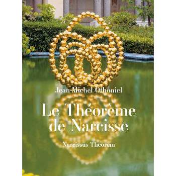Jean-Michel Othoniel: Narcissus Theorem - (Paperback)