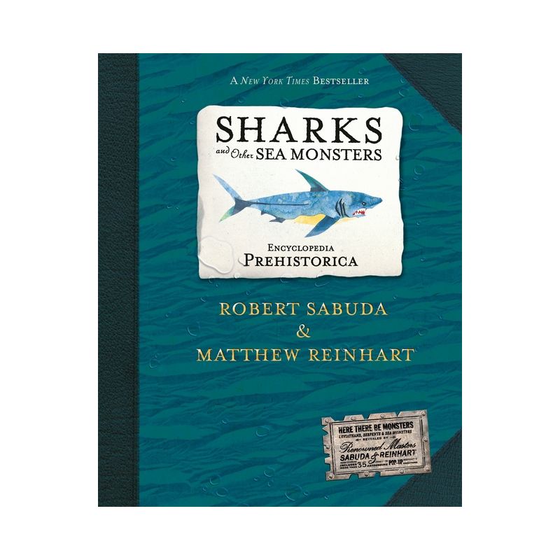 Encyclopedia Prehistorica Sharks and Other Sea Monsters Pop-Up - by  Robert Sabuda & Matthew Reinhart (Hardcover), 1 of 2