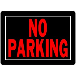 Hillman English Black No Parking Sign 10 in. H X 14 in. W - Case of 6 - 1 of 1