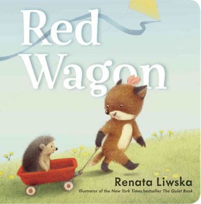  Red Wagon - by  Renata Liwska (Board Book) 