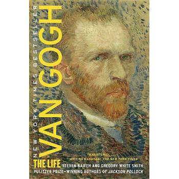 Van Gogh - by  Steven Naifeh & Gregory White Smith (Paperback)