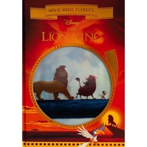 Disney: The Lion King - (Disney Movie Magic Classics) by  Editors of Studio Fun International (Hardcover) - 1 of 4