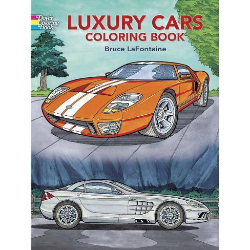 Download Luxury Cars Coloring Book Dover Coloring Books By Bruce Lafontaine Paperback Target