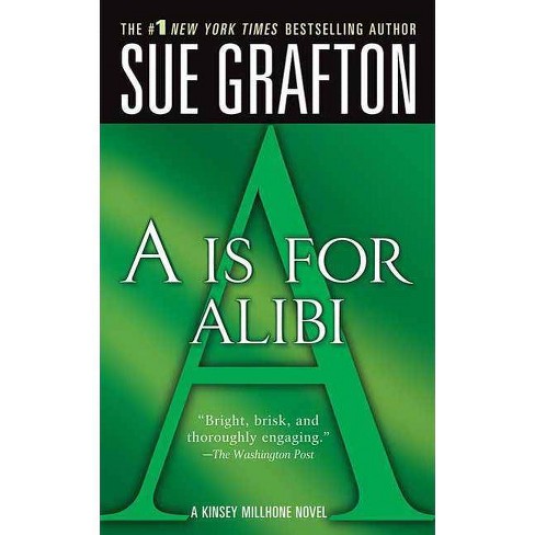 A Is For Alibi - (kinsey Millhone Alphabet Mysteries) By Sue Grafton :  Target