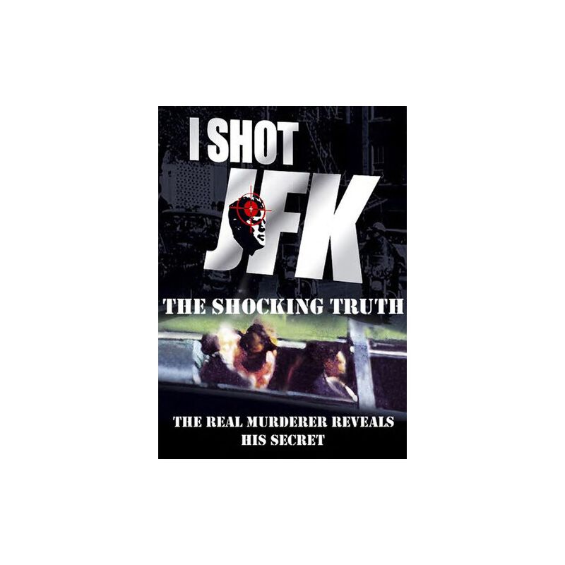 I Shot JFK: Shocking Truth (DVD), 1 of 2