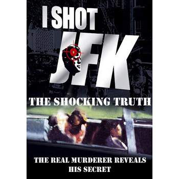 I Shot JFK: Shocking Truth (DVD)