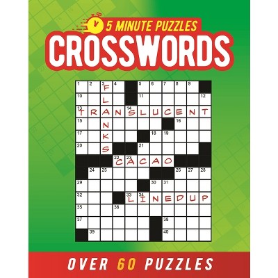 5 Minute Puzzles: Crosswords - (Five-Minute Puzzles) by  Eric Saunders (Paperback)