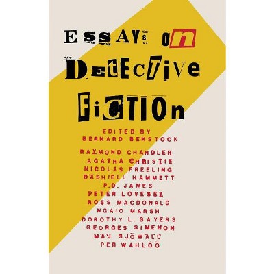 Essays on Detective Fiction - by  Bernard Benstock (Paperback)