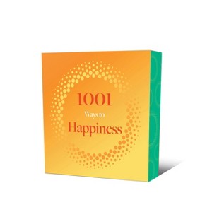 1001 Ways to Happiness - by  Arcturus Publishing Limited (Paperback) - 1 of 1