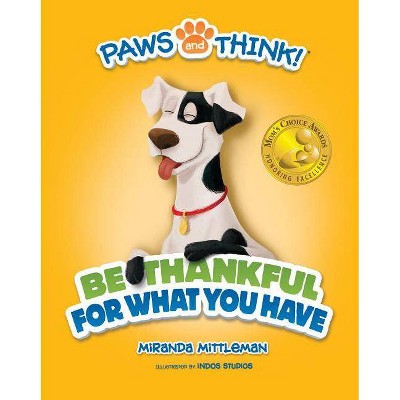 Paws and Think - by  Miranda Mittleman (Hardcover)