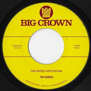 Sonics - Find Myself Another Girl / Spooky (vinyl 7 inch single) - 1 of 1