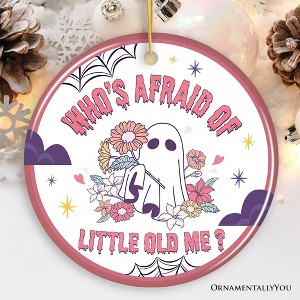 Who's Afraid of Little Old Me Quote Ornament, Cute Trendy Christmas Gift| OrnamentallyYou - 1 of 4