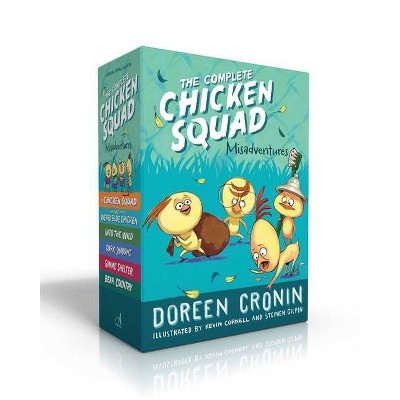 The Complete Chicken Squad Misadventures - by  Doreen Cronin (Hardcover)