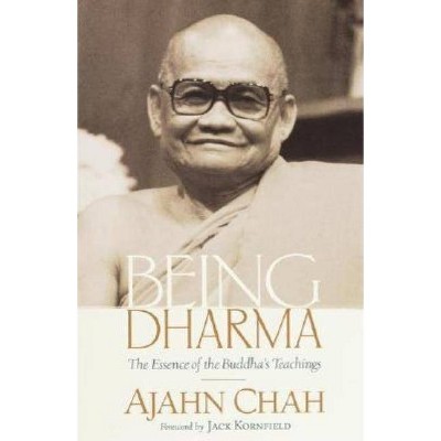 Being Dharma - by  Ajahn Chah (Paperback)