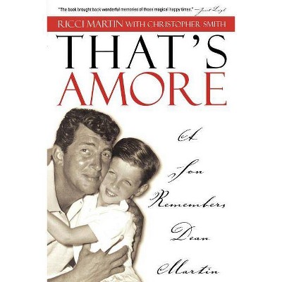 That's Amore - by  Ricci Martin & Christopher Smith (Paperback)