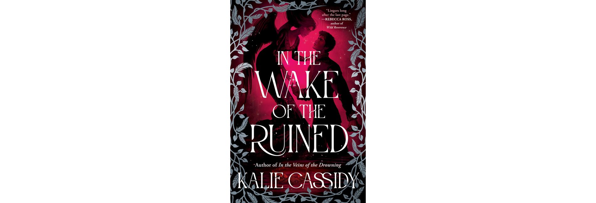 In the Wake of the Ruined - (The Siren Mage) by  Kalie Cassidy (Paperback)