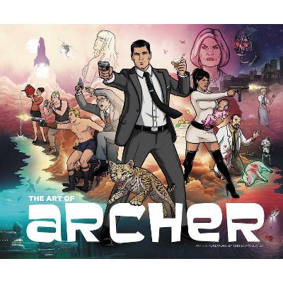 The Art of Archer - by  Neal Holman (Hardcover)