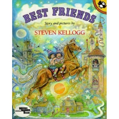 Best Friends - (Picture Puffin Books) by  Steven Kellogg (Paperback)