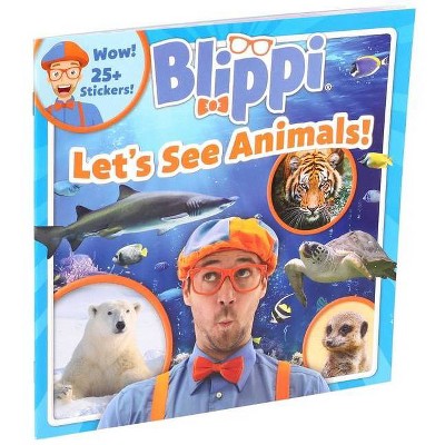 Blippi: Let's See Animals! - (8x8) by  Thea Feldman (Paperback)