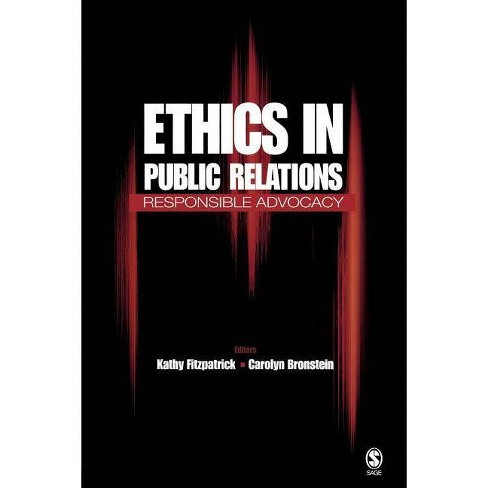 Ethics In Public Relations By Kathy R Fitzpatrick Carolyn Bronstein Paperback Target