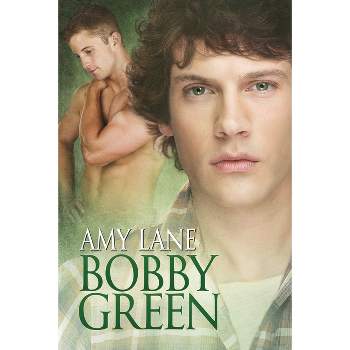 Bobby Green - (Johnnies) by  Amy Lane (Paperback)