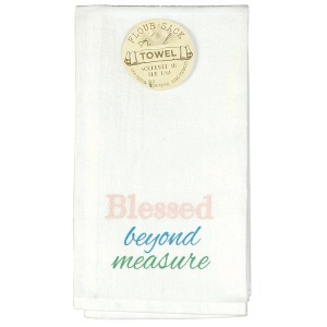 Dicksons Blessed Beyond Measure Flour Sack Encouraging Absorbent Inspirational White 18 x 22 Cotton Kitchen Towel - 1 of 1