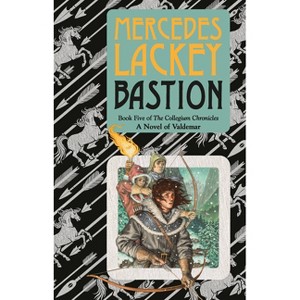 Bastion - (Valdemar: Collegium Chronicles) by  Mercedes Lackey (Paperback) - 1 of 1