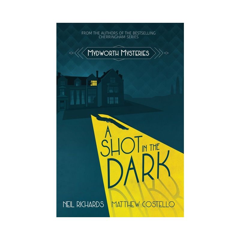 A Shot in the Dark - (Mydworth Mysteries) Large Print by  Neil Richards & Matthew Costello (Paperback), 1 of 2