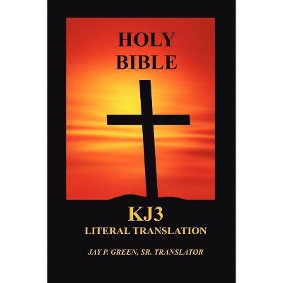 Literal Translation Bible-OE-Kj3 - (Paperback)