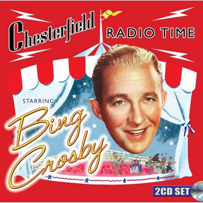 Crosby Bing - Chesterfield Radio Time Starring Bing Cr (CD)