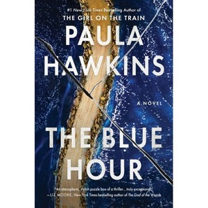 The Blue Hour - by Paula Hawkins - 1 of 1