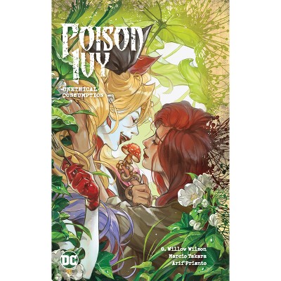 Poison Ivy Vol. 2: Unethical Consumption - by G Willow Wilson