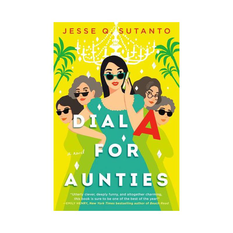 Dial a for Aunties - by Jesse Q Sutanto (Paperback), 1 of 2