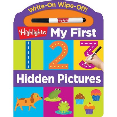Write-On Wipe-Off My First 123 Hidden Pictures - (Highlights My First Write-On Wipe-Off Board Books) (Board Book)