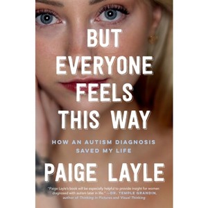 But Everyone Feels This Way - by  Paige Layle (Hardcover) - 1 of 1
