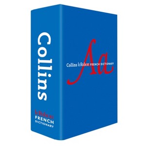 Collins Robert French Dictionary Complete and Unabridged Edition with Slipcase - (Collins Complete and Unabridged) 12th Edition (Hardcover) - 1 of 1