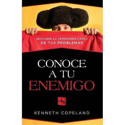 Conozca a Se Enemigo - by  Kenneth Copeland (Paperback)