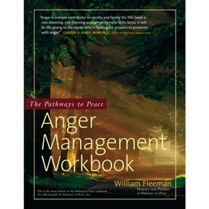The Pathways to Peace Anger Management Workbook - 3rd Edition by  William Fleeman (Paperback) - 1 of 1