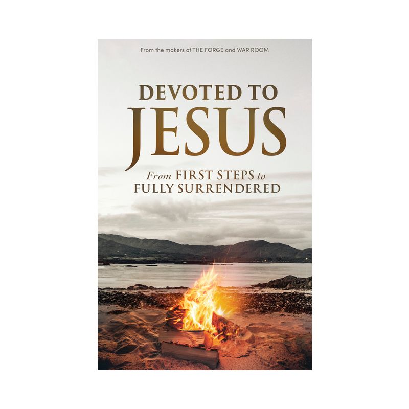 Devoted to Jesus - by  Stephen Kendrick & Alex Kendrick (Paperback), 1 of 2