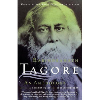 Rabindranath Tagore: An Anthology - (Paperback)