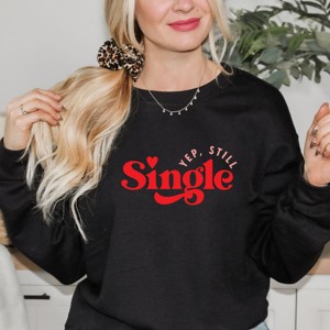 Simply Sage Market Yep Still Single Sweatshirt - 1 of 4