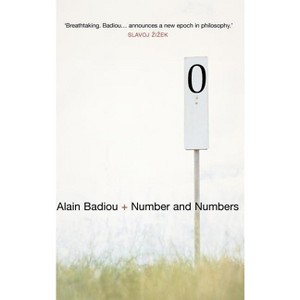 Number and Numbers - by  Alain Badiou (Hardcover) - 1 of 1