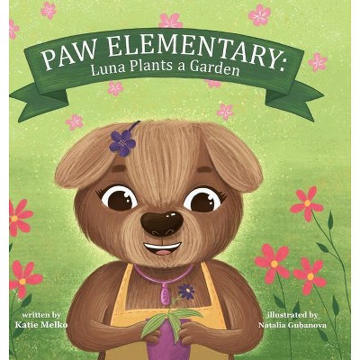 Paw Elementary - by  Katie Melko (Hardcover)