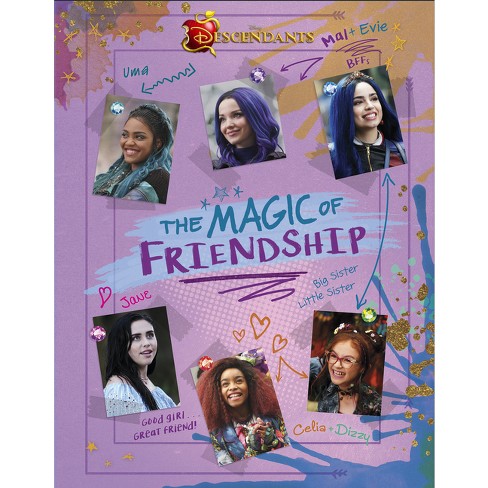Descendants: The Magic of Friendship [Book]