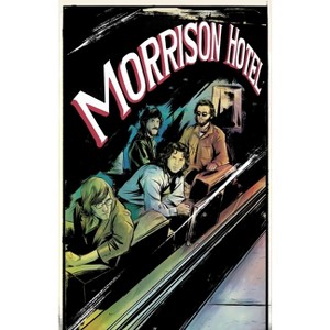 Morrison Hotel: Graphic Novel - by  Leah Moore & Z2 Comics & The Doors (Paperback) - 1 of 1