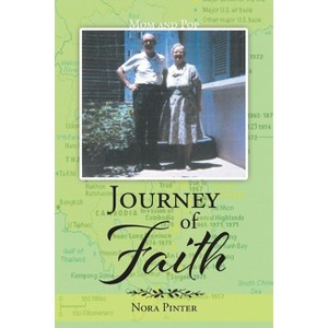 Journey of Faith - by  Nora Pinter (Paperback) - 1 of 1