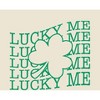 Lucky Me St. Patrick's Day Adult Short Sleeve Tee - 2 of 2