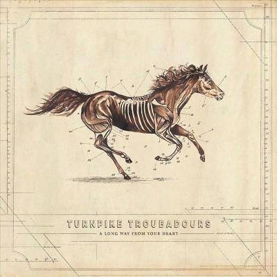 Turnpike Troubadours - Long Way From Your Heart (Vinyl)